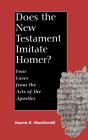 Does The New Testament Imitate Homer? - Preview