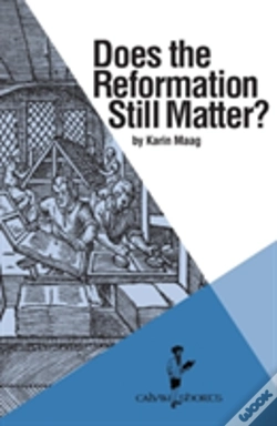Capa do artigo Does The Reformation Still Matter?