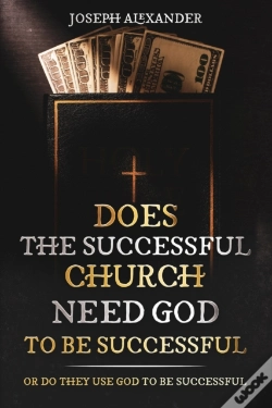 Capa do artigo Does The Successful Church Needs God To Be Successful