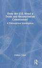 Does The U.S. Need A Truth And Reconciliation Commission? - Preview