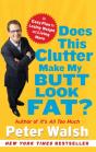 Does This Clutter Make My Butt Look Fat? - Preview