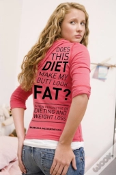 Does This Diet Make My Butt Look Fat?