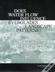 Does Water Flow Influence Everglades Landscape Patterns?