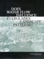 Does Water Flow Influence Everglades Landscape Patterns? - Preview