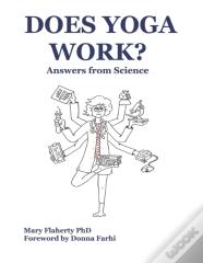 Does Yoga Work? Answers From Science