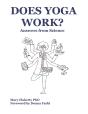 Does Yoga Work? Answers From Science - Preview