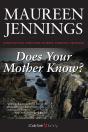 Does Your Mother Know? - Preview