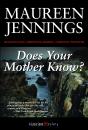 Does Your Mother Know? - Preview
