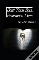 Does Your Soul Remember Mine