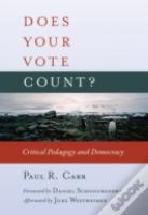 Does Your Vote Count?