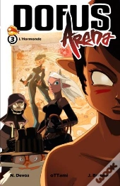 Dofus - Arena Tome 3 : L'Hormonde