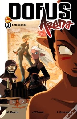 Capa do artigo Dofus - Arena Tome 3 : L'Hormonde