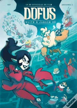 Capa do artigo Dofus - Julith Et Jahash Tome 1
