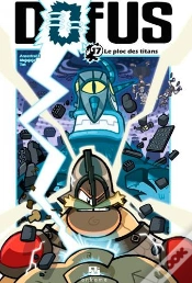 Capa do artigo Dofus Tome 17 : Le Ploc Des Titans