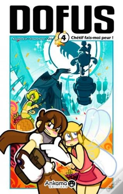 Capa do artigo Dofus Tome 4 : Chétif, Fais-Moi Peur !