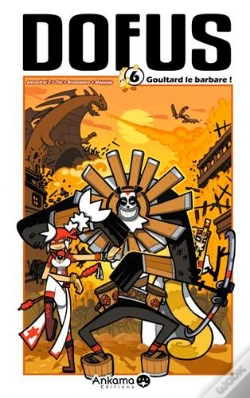 Capa do artigo Dofus Tome 6 : Goultard Le Barbare !