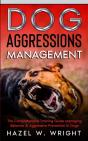 Dog Aggression Management - Preview