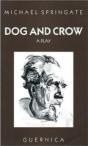 Dog And Crow - Preview
