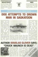 Dog Attempts To Drown Man In Saskatoon