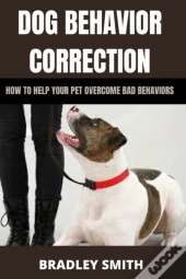 Dog Behavior Correction