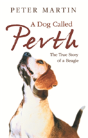 Dog Called Perth - Preview