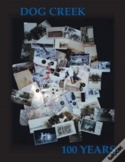 Capa do artigo Dog Creek: 100 Years