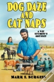 Capa do artigo Dog Daze And Cat Naps: A Vet Student