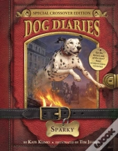Dog Diaries #9: Sparky (Dog Diaries Special Edition)