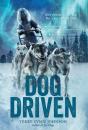 Dog Driven - Preview