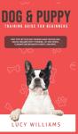 Dog & Puppy Training Guide For Beginners - Preview