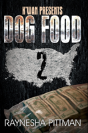 Dog Food 2 - Preview