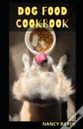 Dog Food Cookbook