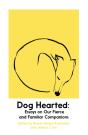 Dog Hearted - Preview