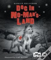 Dog In No-Man'S-Land