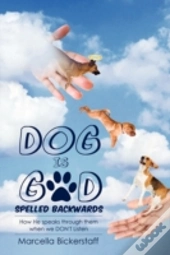Dog Is God Spelled Backwards