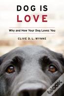 Dog Is Love