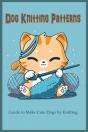 Dog Knitting Patterns - Preview