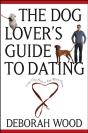Dog Lover'S Guide To Dating - Preview