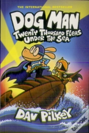 Capa do artigo Dog Man 11: Twenty Thousand Fleas Under The Sea (Pb)