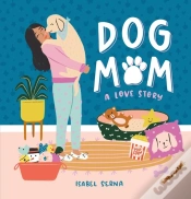 Capa do artigo Dog Mom