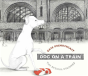Dog On A Train - Preview
