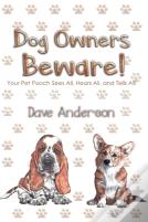 Dog Owners Beware!