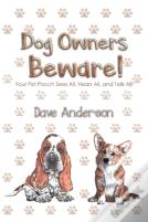 Dog Owners Beware!