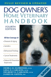 Dog Owner'S Home Veterinary Handbook