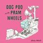 Dog Poo On The Pram Wheels - Preview