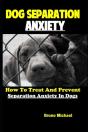 Dog Separation Anxiety - Preview