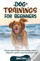 Dog Training For Beginners