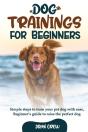 Dog Training For Beginners - Preview