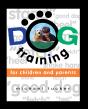 Dog Training For Children & Parents - Preview