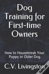 Dog Training For First-Time Owners